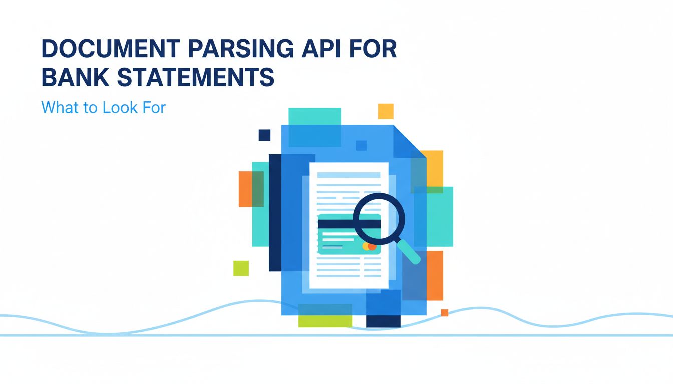 Document parsing API for bank statements: what to look for